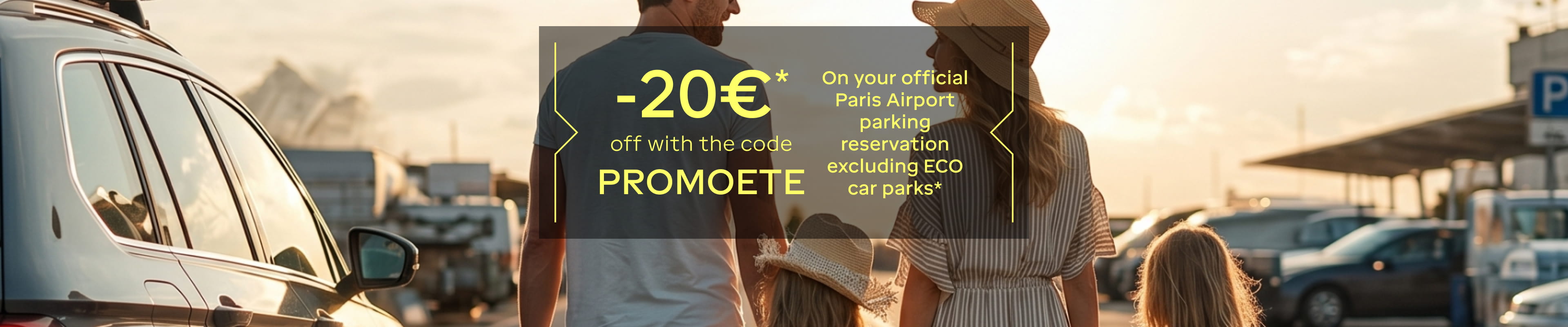 €20 off with the code PROMOETE on your official Paris Aéroport parking excluding ECO carparks