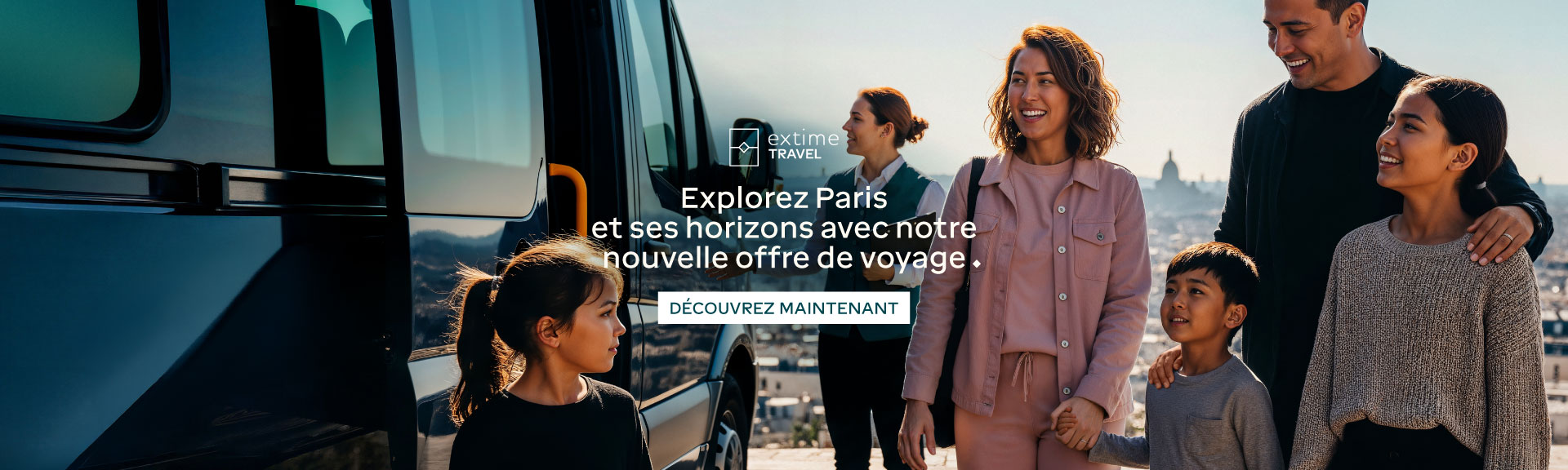 Extime Travel, Explorez Paris et ses horizons avec notre nouvelle offre de voyage